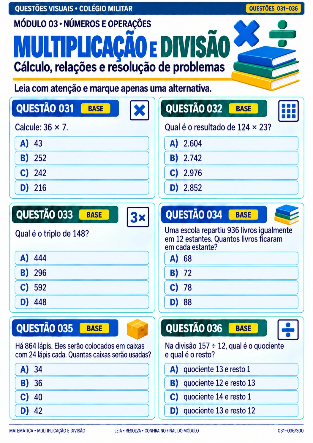 Questões 031 a 036 do Módulo 03, Multiplicação e Divisão