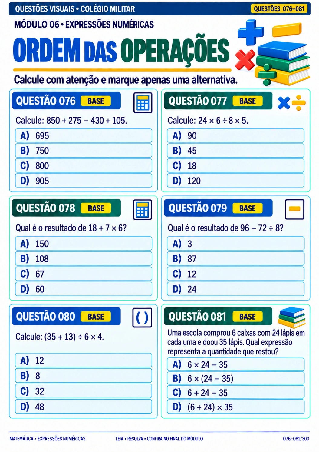 Questões 076 a 081 do Módulo 06, Expressões Numéricas